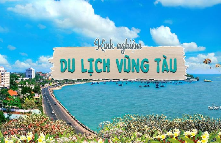 Những Điểm Du Lịch Thu Hút Tại Vũng Tàu